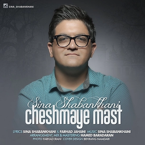 Cover artwork for Cheshmaye Mast by Sina Shabankhani